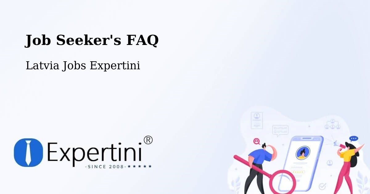 Job Seeker FAQ – Jūrmala - Latvia Jobs Expertini