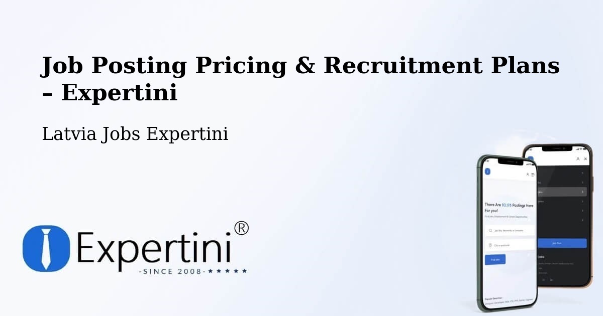 Job Posting Pricing & Recruitment Plans – Jūrmala - Jūrmala, Latvia Jobs Expertini